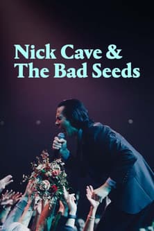 Nick Cave & The Bad Seeds: The Wild God Tour