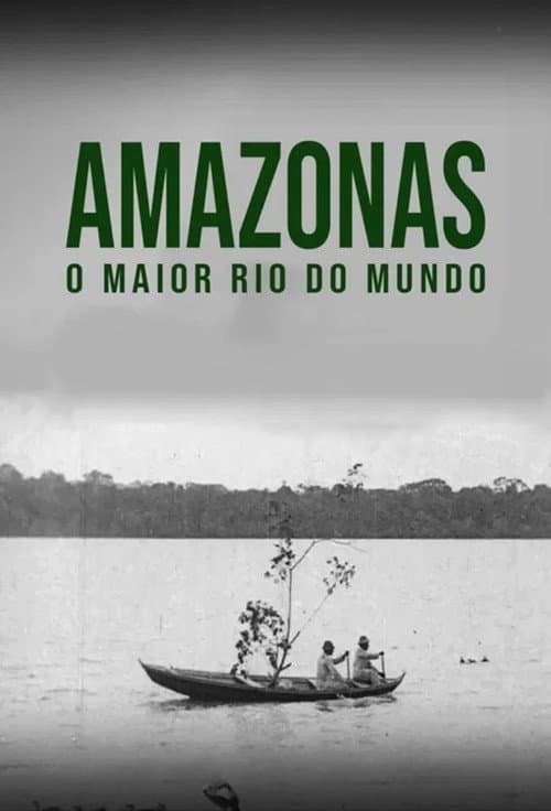 Amazon: Longest River in the World