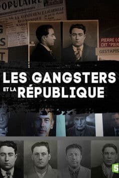 Les gangsters et la république