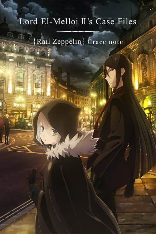 Lord El-Melloi II's Case Files {Rail Zeppelin} Grace note